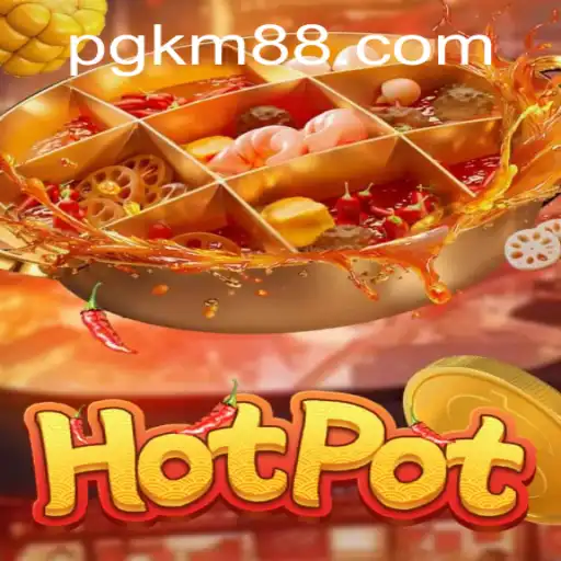 Discovering the Excitement of Hotpot: A New Gaming Sensation
