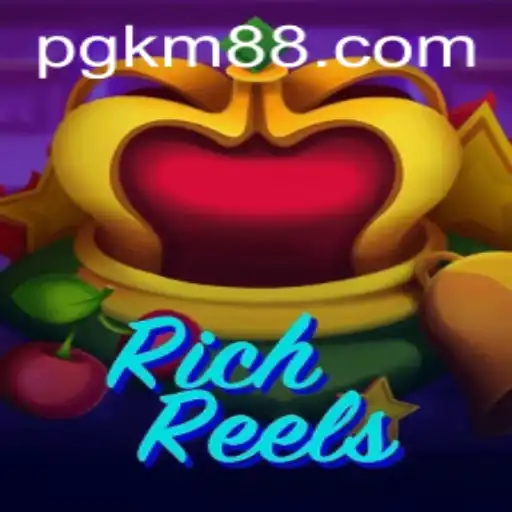 Exploring RichReels: A Comprehensive Guide to the Exciting Game Featuring KM88