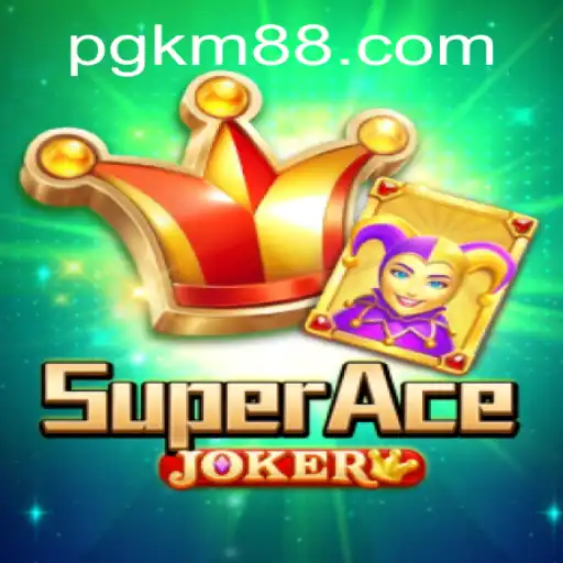 Unveiling SuperAceJoker: A Closer Look at the Latest Gaming Phenomenon - KM88